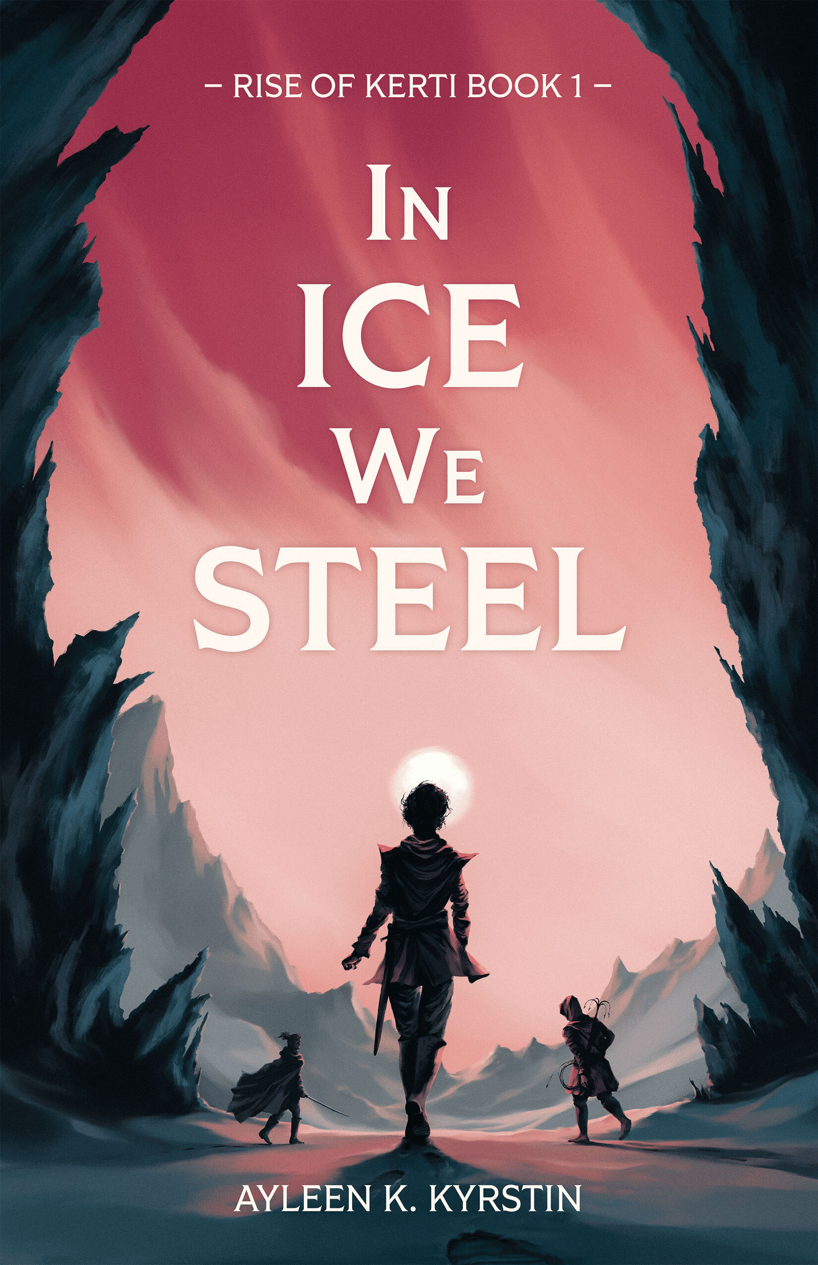 In Ice We Steel book cover